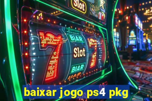 baixar jogo ps4 pkg