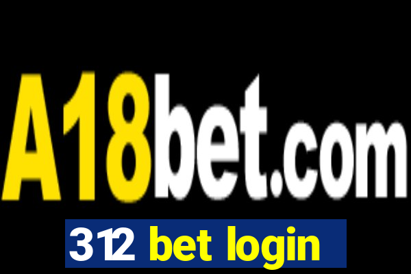 312 bet login