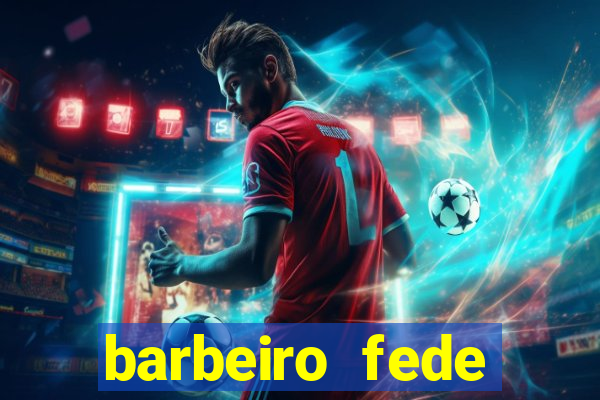 barbeiro fede quando morre