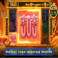 melhor jogo mmorpg mobile