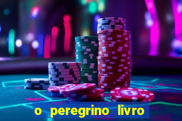 o peregrino livro mais vendido