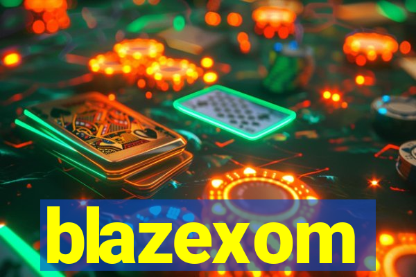 blazexom