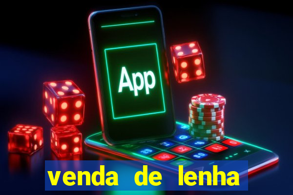 venda de lenha perto de mim