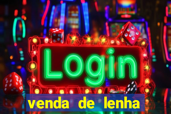 venda de lenha perto de mim