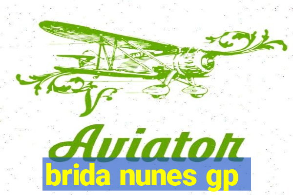 brida nunes gp