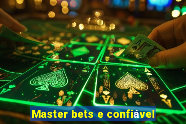 Master bets e confiável