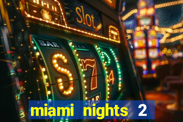 miami nights 2 java pt-br 320x240