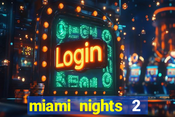 miami nights 2 java pt-br 320x240