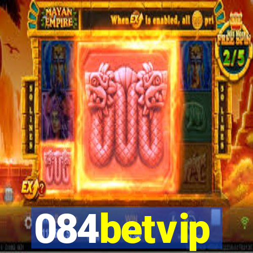 084betvip