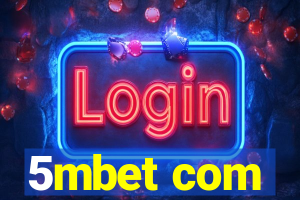 5mbet com