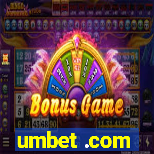 umbet .com