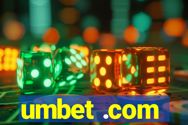 umbet .com