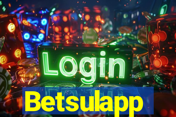 Betsulapp