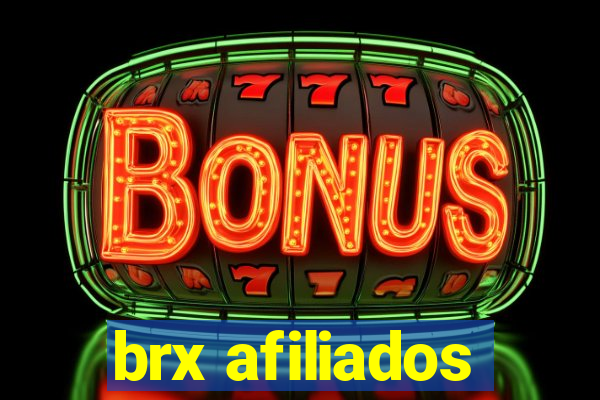 brx afiliados