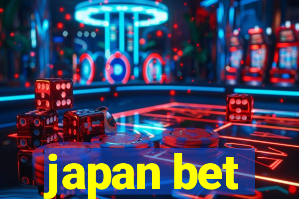 japan bet