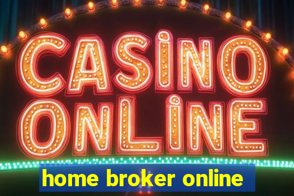 home broker online