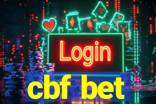 cbf bet