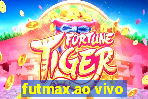 futmax.ao vivo