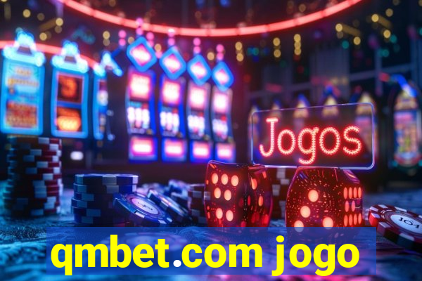 qmbet.com jogo