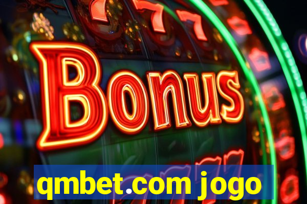 qmbet.com jogo