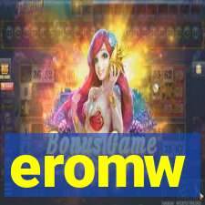 eromw