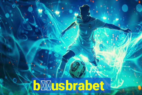 b涔坣usbrabet