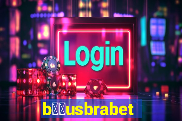 b涔坣usbrabet