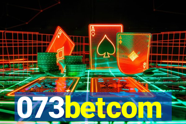 073betcom