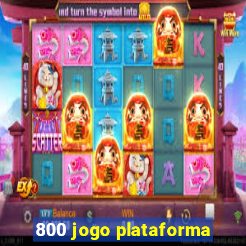800 jogo plataforma