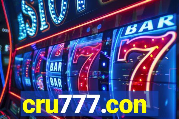 cru777.con