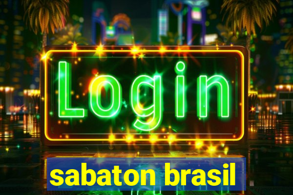 sabaton brasil