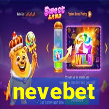nevebet