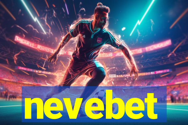 nevebet