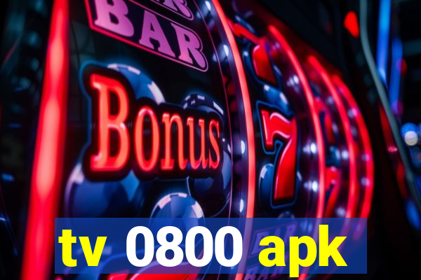 tv 0800 apk