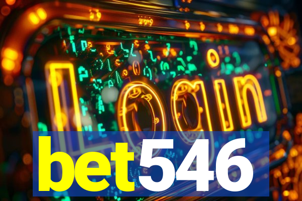 bet546