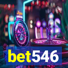 bet546