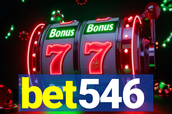 bet546