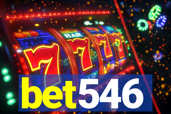 bet546