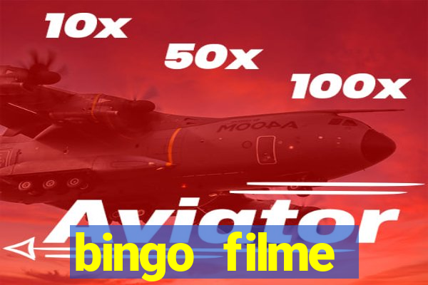 bingo filme assistir online
