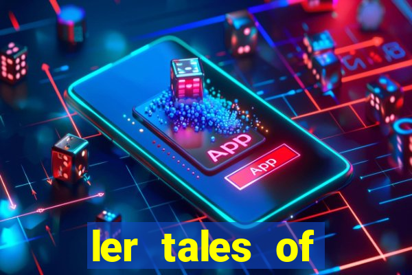 ler tales of demons and gods