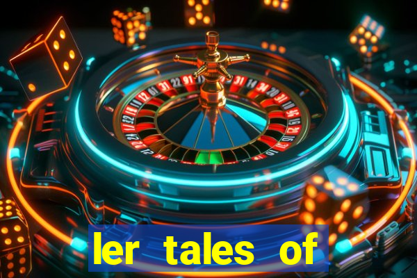 ler tales of demons and gods