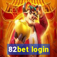 82bet login
