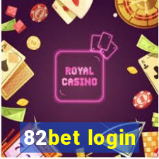 82bet login