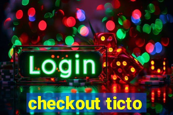 checkout ticto