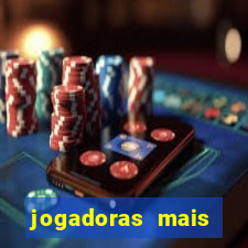 jogadoras mais gatas futebol