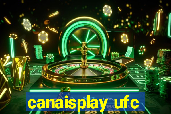 canaisplay ufc