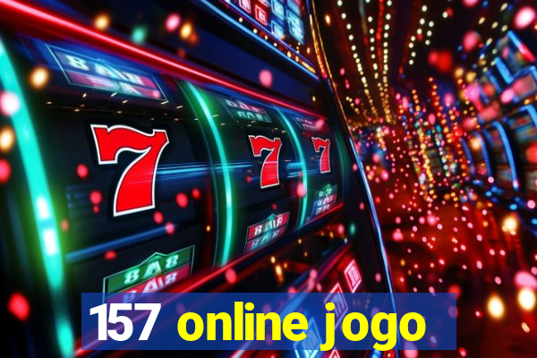 157 online jogo