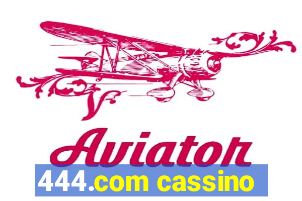 444.com cassino