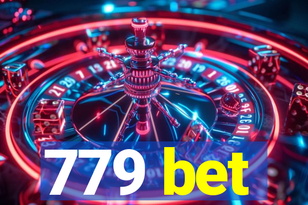 779 bet