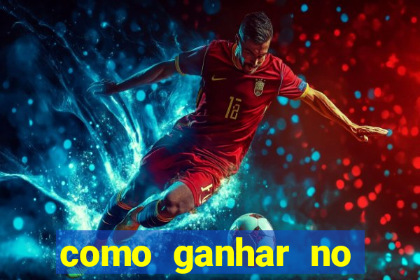 como ganhar no tigrinho estrategia